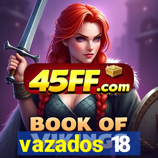 vazados 18
